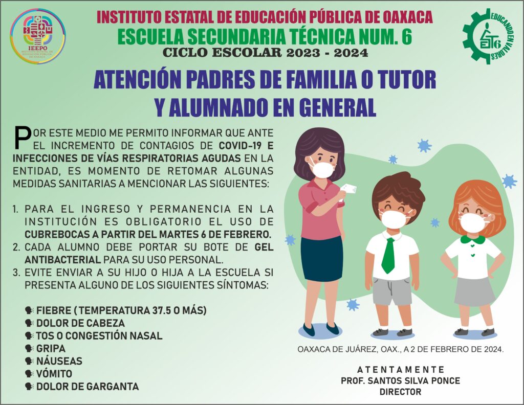 ATENCIÓN PADRES DE FAMILIA O TUTOR Y ALUMNADO EN GENERAL