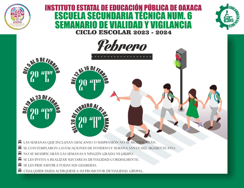 SEMANARIO DE VIALIDAD Y VIGILANCIA DEL MES DE FEBRERO DE 2024