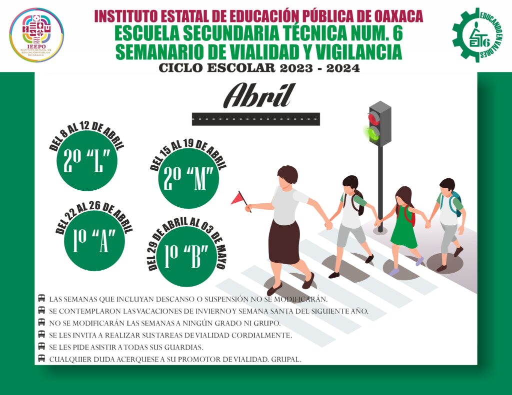 SEMANARIO DE VIALIDAD Y VIGILANCIA DE ABRIL DE 2024